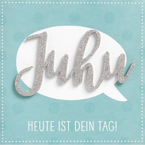 Allgemeine Wünsche Juhu heute ist dein Tag Lettering quadratische Glückwunschkarte mit Umschlag