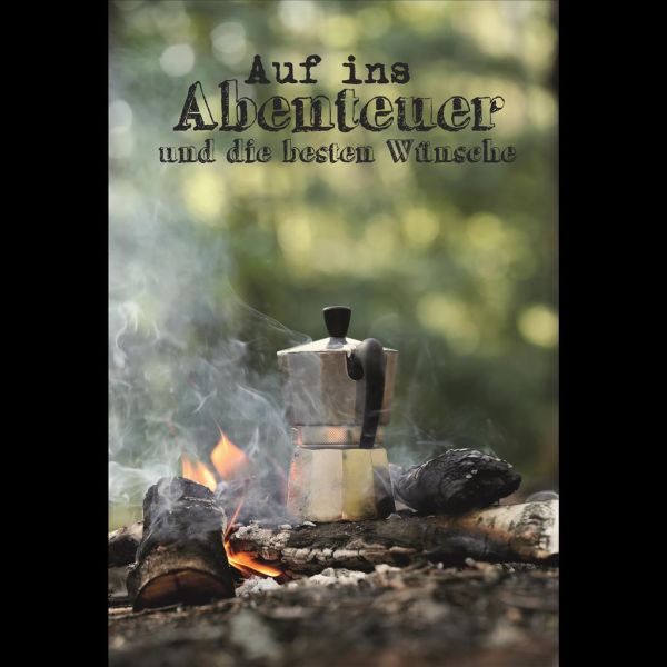 Allgemeine Wünsche Glückwunschkarte mit Umschlag Auf ein Abenteuer und die besten Wünsche Kaffekocher auf Lagerfeuer