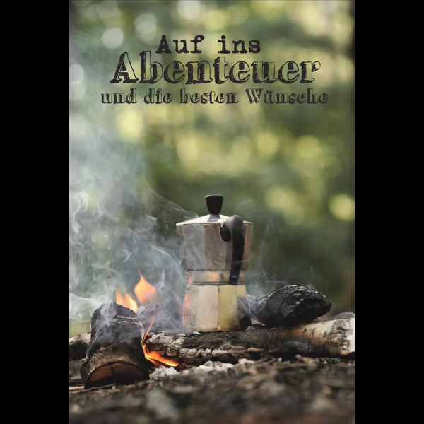 Allgemeine Wünsche Glückwunschkarte mit Umschlag Auf ein Abenteuer und die besten Wünsche Kaffekocher auf Lagerfeuer