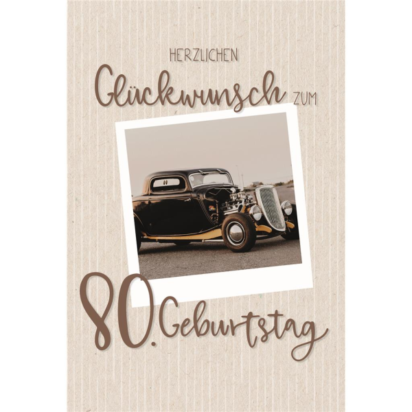 80. Geburtstag Karte mit Umschlag Oldtimer