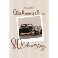 80. Geburtstag Karte mit Umschlag Oldtimer