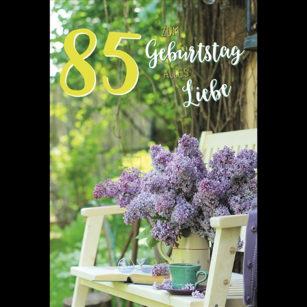 85. Geburtstag - Karte mit Umschlag - Blumen, Tasse, Buch auf Holzstuhl