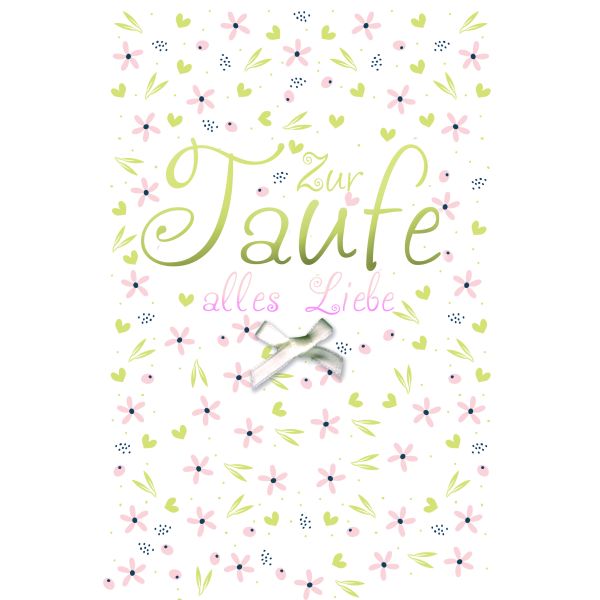 Taufe Glückwunschkarte mit Umschlag Gezeichnete Blüten, Blätter und Herzen, mit weißer Schleife