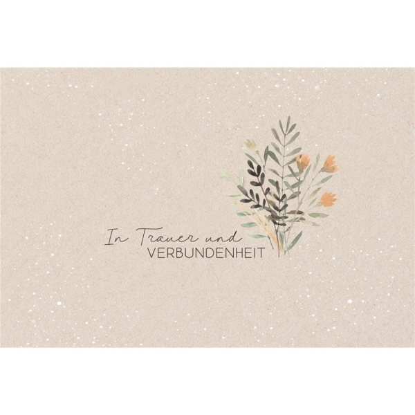 Trauer Beileid Kondolenzkarte mit Umschlag In Trauer und Verbundenheit Blumenstrauß