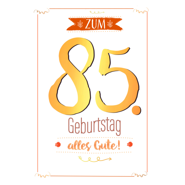 A 85. Geburtstag Karte mit Umschlag mit Goldfolie