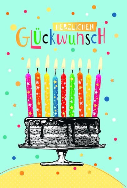 Geburtstag - Glückwunschkarte im Format 11,5 x 17 cm mit Umschlag - Bunte, brennende Kerzen auf Torte - mit Goldfolie