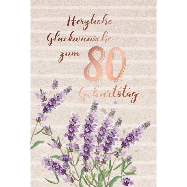 80. Geburtstag - Karte mit Umschlag - Lavendel - mit rosegoldener Metallicfolie