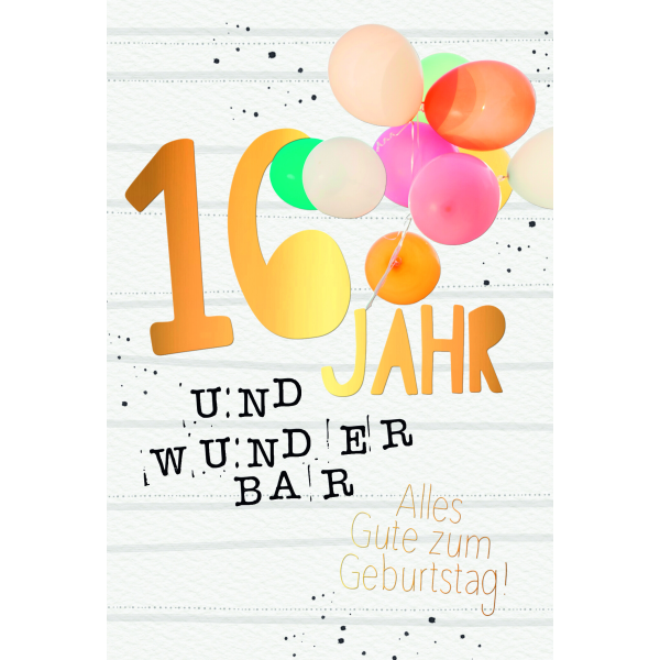 16. Geburtstag Karte mit Umschlag bunte Luftballons mit Goldfolie
