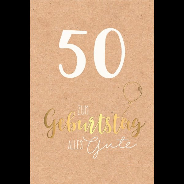 50. Geburtstag - Karte mit Umschlag - Schriftkarte - mit Goldfolie