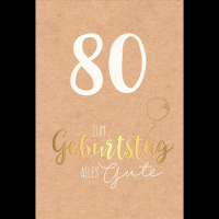 80. Geburtstag Glückwunschkarte mit Umschlag 80....