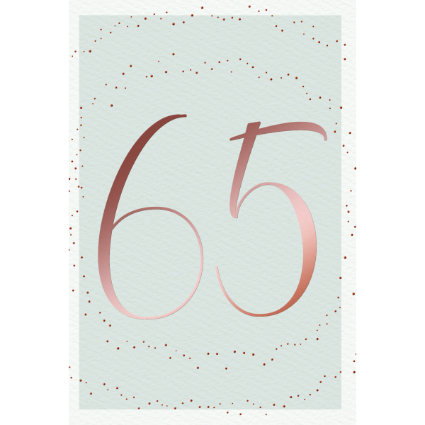 65. Geburtstag Karte mit Umschlag Schriftkarte mit rosegoldener Metallicfolie