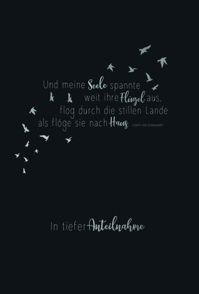 Trauer – Beileid – Kondolenz - Trauerkarte im Format 11,5 x 17 cm mit Umschlag - Vögel - mit Silberfolie