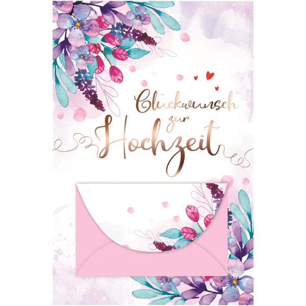 Hochzeit – Geldkarte - Glückwunschkarte im Format 11,5 x 17 cm mit Umschlag - Blumen - mit rosegoldener Metallicfolie