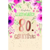 80. Geburtstag Unverpackte Glückwunschkarte mit...