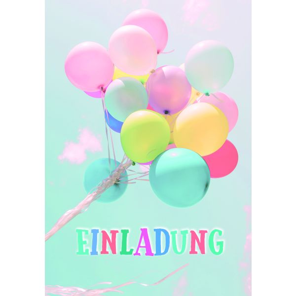 Einladungen 5 Einladungen im Format 10,5 x 15 cm mit 5 Umschlägen Bunte Luftballons, mit bedrucktem Einleger