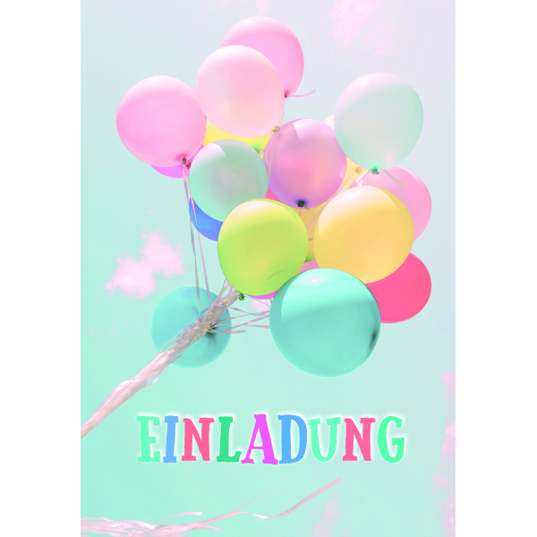 Einladungen 5 Einladungen im Format 10,5 x 15 cm mit 5 Umschlägen Bunte Luftballons, mit bedrucktem Einleger