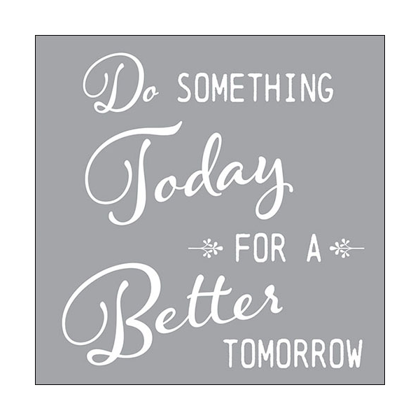 Servietten Lunch Do somehing today for a better tomorrow 33x33cm 20 Servietten