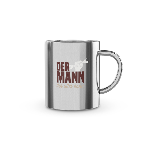 Thermobecher - Ø 7 cm x Höhe 8,5 cm - Füllmenge:250ml - "Der Mann der alles kann" Edelstahl, doppelwandig, für warme und kalte Getränke, robuste Outdoor-Qualität