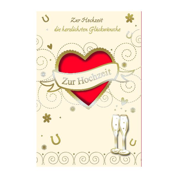 Hochzeit - Glückwunschkarte im Format 11,5 x 17cm mit Briefumschlag - Zur Hochzeit - Herz – zwei Sektgläser