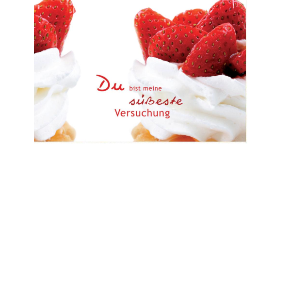 Allgemeine Wünsche  - Postkarten – Format: 11,5 cm x 17,5 cm - Nice Moments – Du bist meine süßeste Versuchung