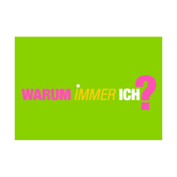 Allgemeine Wünsche - Sprüche - unARTig - Postkarte im Format 15 x 10 cm - "Warum immer ich?"