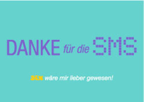 Allgemeine Wünsche - Sprüche - unARTig - Postkarte im Format 15 x 10 cm - "Danke für die SMS / Sex wäre mir lieber gewesen!"