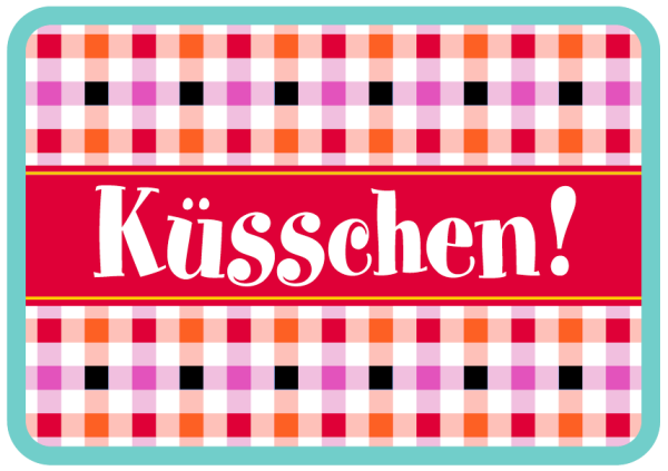 Allgemeine Wünsche - Sprüche - Sahneschnittchen - Postkarte im Format 14,8 x 10,5 cm - Küsschen!