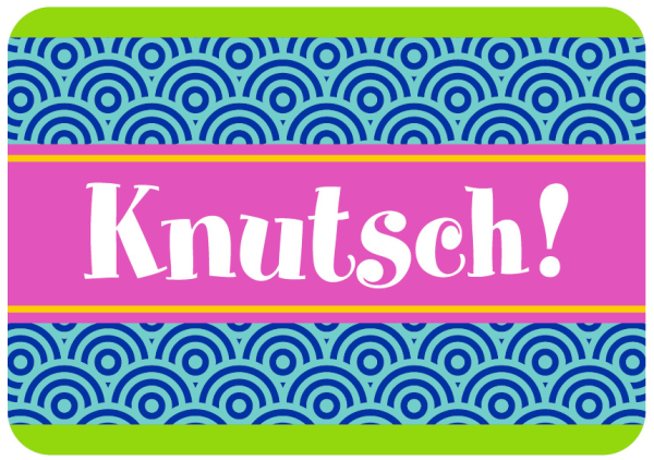 Allgemeine Wünsche - Sprüche - Sahneschnittchen - Postkarte im Format 14,8 x 10,5 cm - Knutsch!