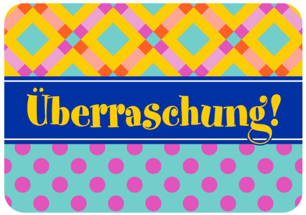 Allgemeine Wünsche - Sprüche - Sahneschnittchen - Postkarte im Format 14,8 x 10,5 cm - Überraschung!