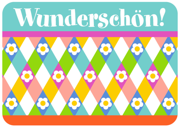 Allgemeine Wünsche - Sprüche - Sahneschnittchen - Postkarte im Format 14,8 x 10,5 cm - Wunderschön!