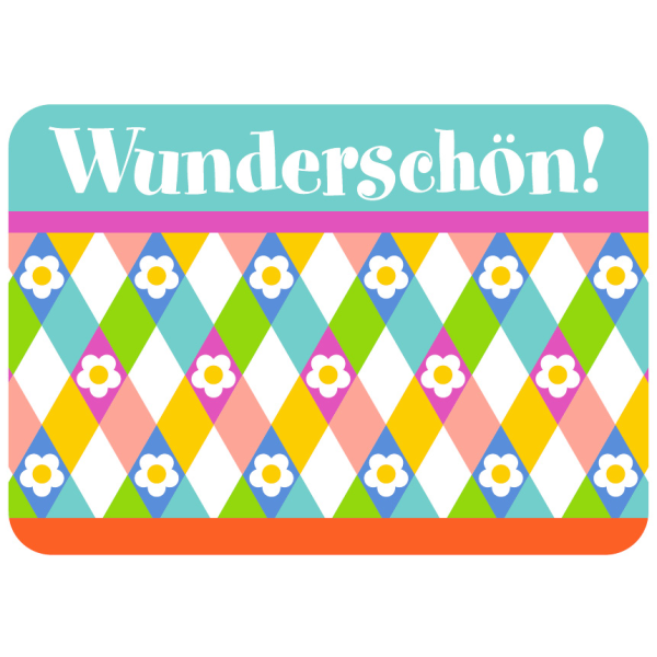 Allgemeine Wünsche - Sprüche - Sahneschnittchen - Postkarte im Format 14,8 x 10,5 cm - Wunderschön!