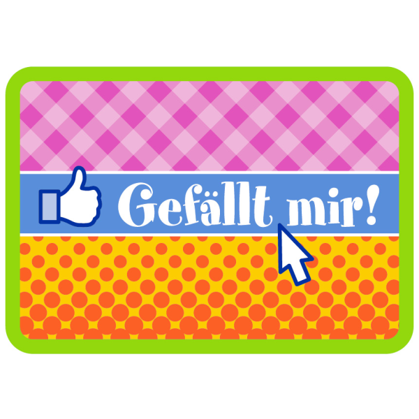 Allgemeine Wünsche - Sprüche - Sahneschnittchen - Postkarte im Format 14,8 x 10,5 cm - Gefällt mir!