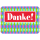 Danke - Sprüche - Sahneschnittchen - Postkarte im Format 14,8 x 10,5 cm - Danke!
