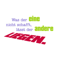 unARTig Postkarte Was der eine nicht schafft, lässt...
