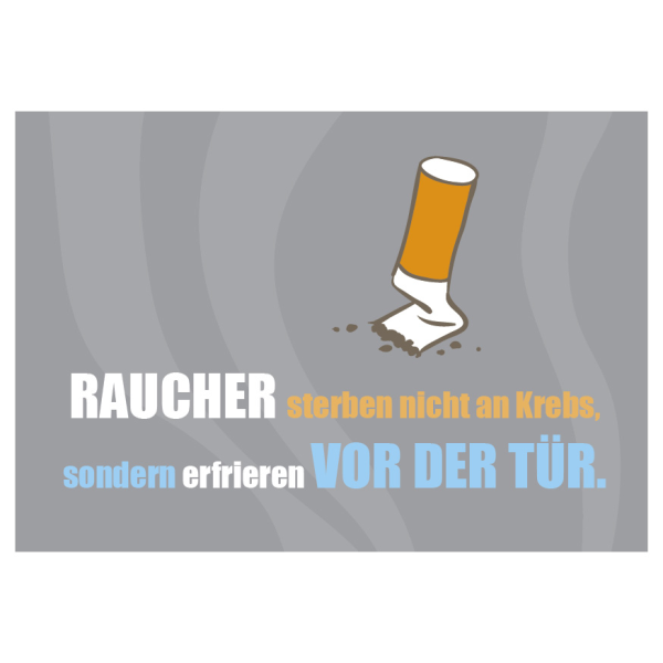 Postkarte - Serie Legendär - im Format 14,8x10,5 cm - veredelt mit Kaltglanzfolie - Raucher sterben...