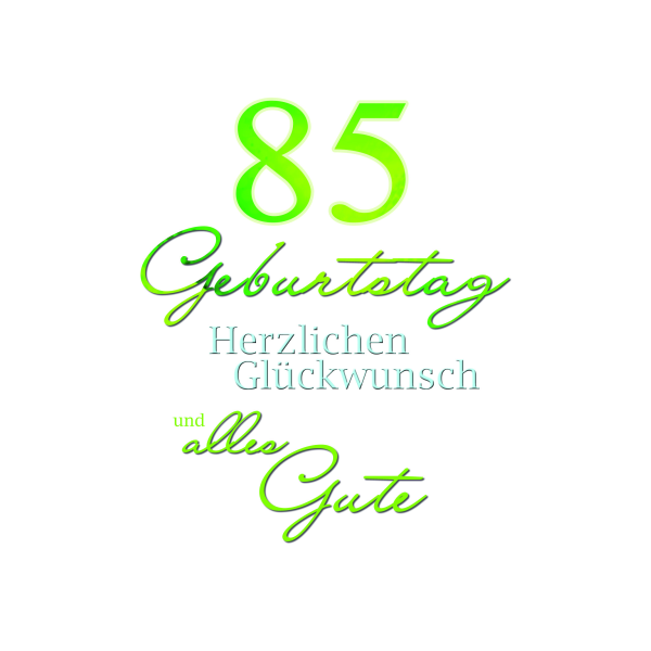 A 85. Geburtstag Glückwunschkarte mit Umschlag Schriftkarte