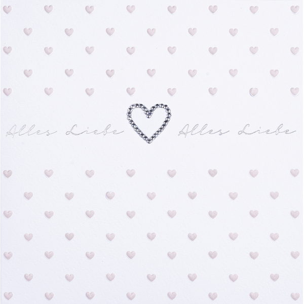 ALLGEMEIN - Alles Liebe - Serie Diamond - Glückwunschkarte im Format 15 x15cm mit Briefumschlag