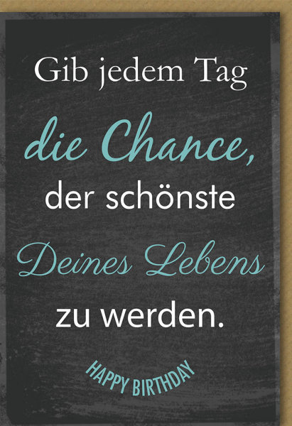 Geburtstag - True Words - Glückwunschkarte im Format 11,5 x 17 cm mit Umschlag - Verlag Dominique
