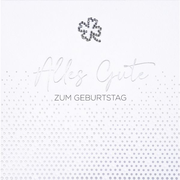 GEBURTSTAG - Alles Gute - Serie Diamond - Glückwunschkarte im Format 15 x15cm mit Briefumschlag