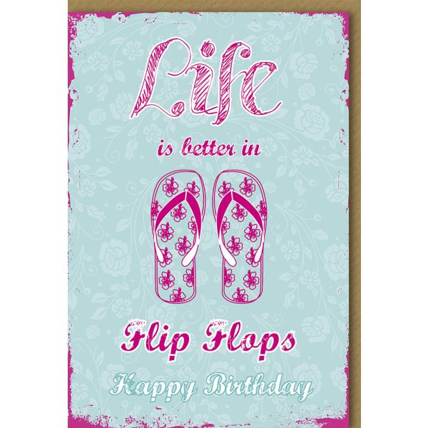 Geburtstag Glückwunschkarte mit Umschlag Flip Flops Life is better Happy Birthday