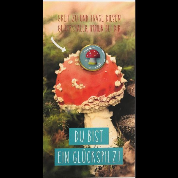 Komma 3 - Glückstaler - "Du bist ein Glückspilz" -  Zum Verschenken - kleiner Geschenkartikel für die Liebsten