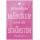 Postkarte True Words Glückwunschkarte "Glückliche Mädchen sind die schönsten"