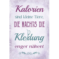 Postkarte True Words Glückwunschkarte Kalorien sind...