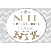 Postkarte True Words Glückwunschkarte "Nett...