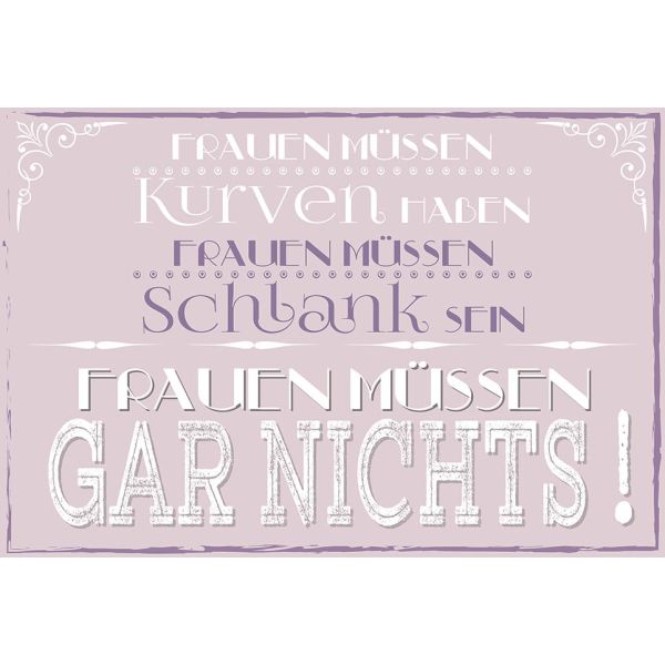 Postkarte True Words Glückwunschkarte "Frauen müssen Kurven haben. Frauen müssen schlank sein. Frauen müssen gar nichts!"