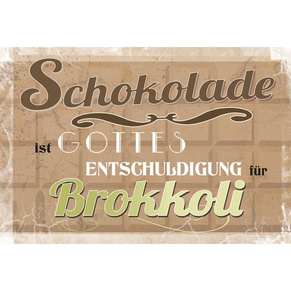 Postkarte True Words Glückwunschkarte "Schokolade ist..."