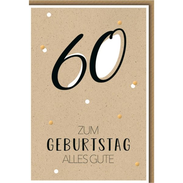 60. Geburtstag - bee yourself - Glückwunschkarte im Format 11,5 x 17 cm mit Umschlag - Schwarze 60 auf beige - Verlag Dominique