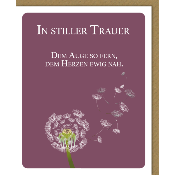Trauer Beileid Kondolenz Trauerkarte 10,5 x 12,8 cm mit Umschlag in stiller Trauer Pusteblume