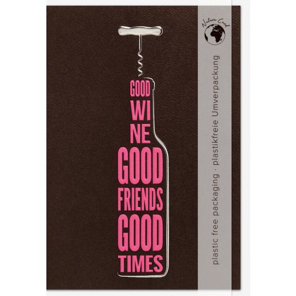Allgemeine Wünsche Good Vibes unverpackte Glückwunschkarte mit Umschlag Wein Freunde Zeit