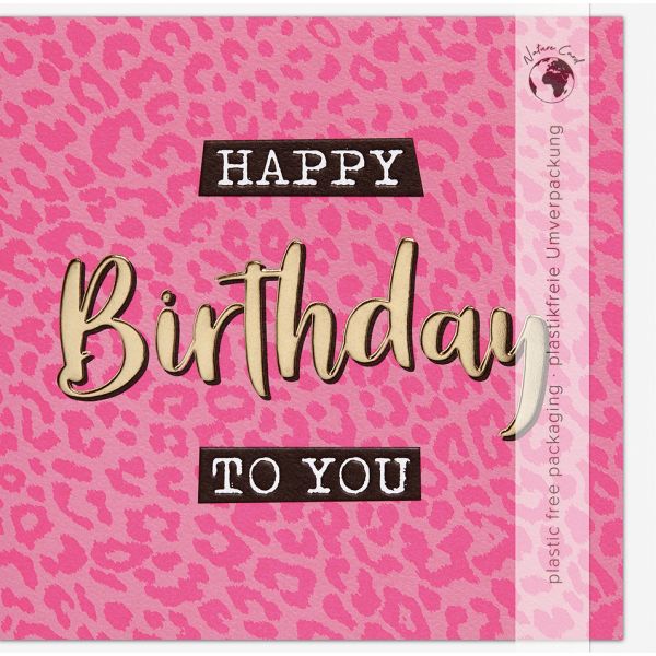 Geburtstag Good Vibes Quadratische unverpackte Glückwunschkarte mit Umschlag Pink Leopard Happy Birthday
